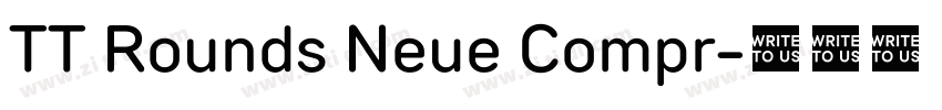 TT Rounds Neue Compr字体转换